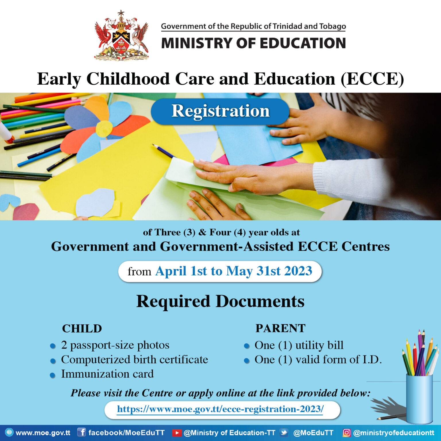 Early Childhood Care and Education (ECCE) Division Ministry of Education