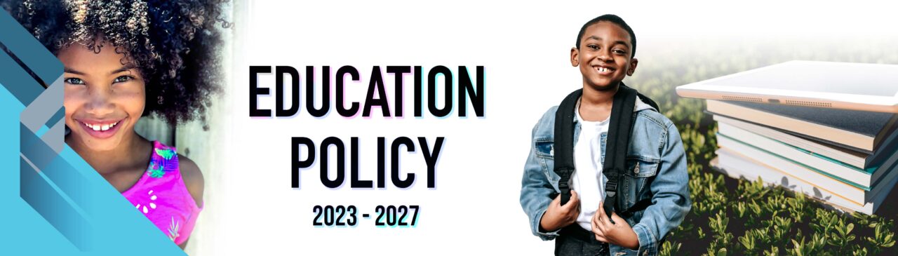 EDUCATION POLICY 2023-2027 – Ministry of Education