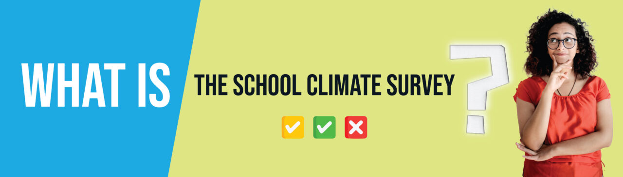 School Climate Survey 2024 – Ministry of Education